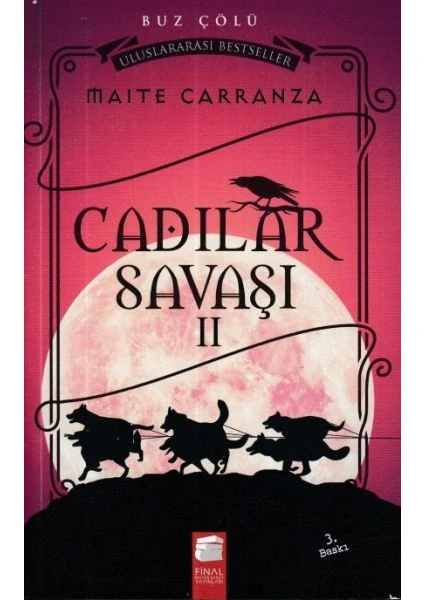 Cadılar Savaşı Iı Buz Çölü - Maite Carranza