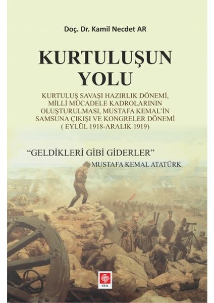 Kurtuluşun Yolu - Kamil Necdet Ar