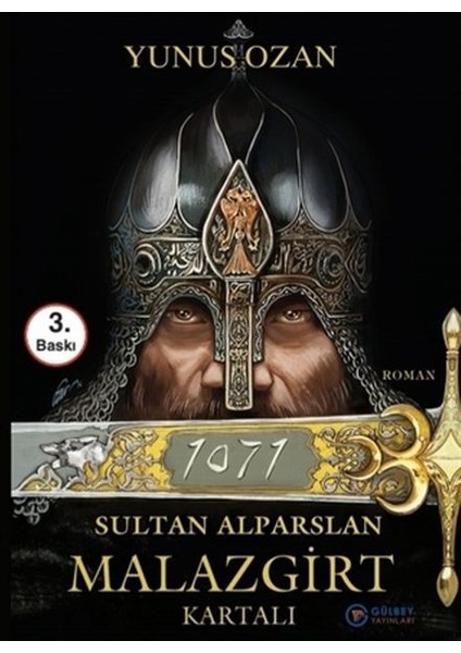1071 Sultan Alparslan Malazgirt Kartalı - Yunus Ozan