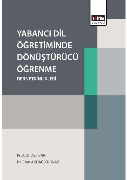 Yabancı Dil Öğretiminde Dönüştürücü Öğrenme Ders Etkinlikleri