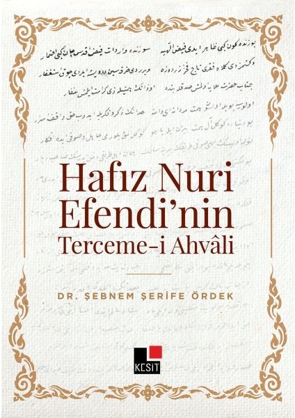 Hafız Nuri Efendinin Tercemei Ahvali