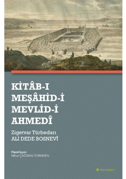 Kitab-I Meşahid-I Mevlid-I Ahmedi