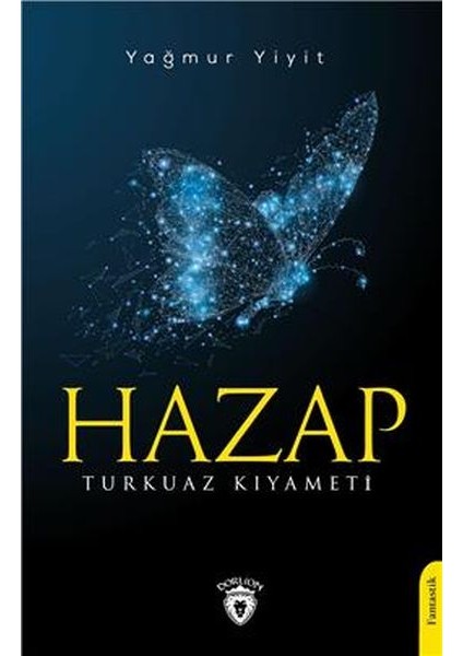 Hazap Turkuaz Kıyameti