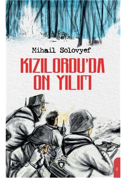 Kızılordu’da On Yılım