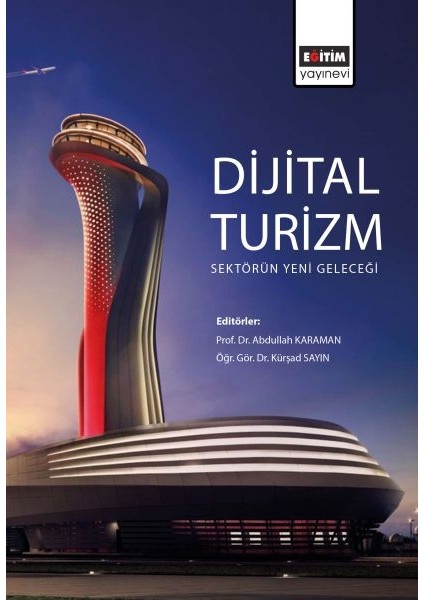 Dijital Turizm - Sektörün Yeni Geleceği