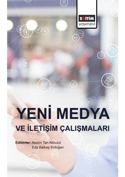 Yeni Medya ve Iletişim Çalışmaları