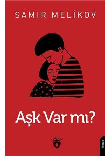 Aşk Var Mı?