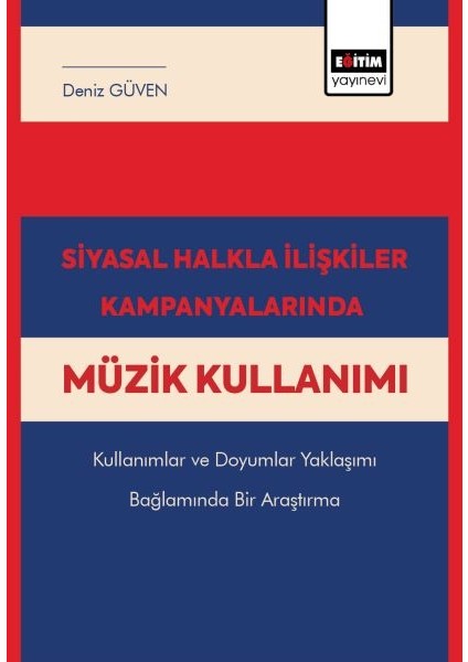 Siyasal Halkla Ilişkiler Kampanyalarında Müzik Kullanımı