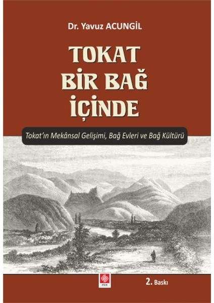 Tokat Bir Bağ Içinde