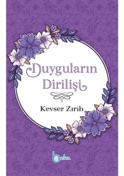 Duyguların Dirilişi