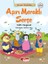 Orman Günlükleri / Aşırı Meraklı Serçe 1