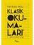 Klasik Okumaları-I - Kahramanlar Çağı - Ferit Burak Aydar 1