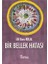Bir Bellek Hatası 1