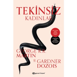 Tekinsiz Kadınlar - George R.R. Martin-Gardner Dozois