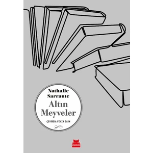 Altın Meyveler - Nathalie Sarraute