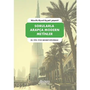 Akdem Yayınları Sorularla Arapça Modern Metinler Mehmet Bölükbaşı