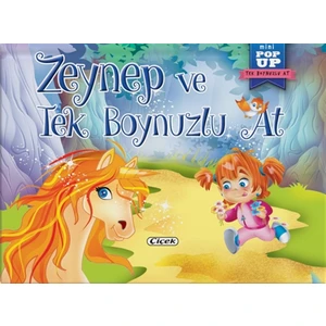 Zeynep ve Tek Boynuzlu At