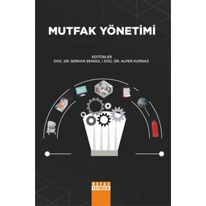 Mutfak Yönetimi - Serkan Şengül