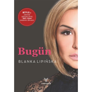 Bugün - Blanka Lipinska