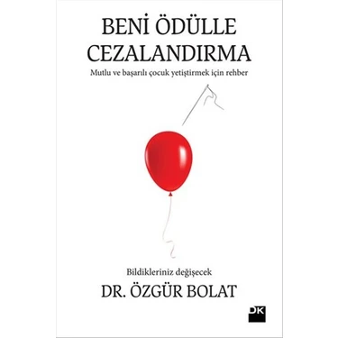 Beni Ödülle Cezalandırma - Özgür