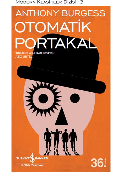 Hayvan Çiftliği - Martin Eden - Sineklerin Tanrısı - Otomatik Portakal