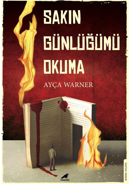 Sakın Günlüğümü Okuma - Ayça Warner