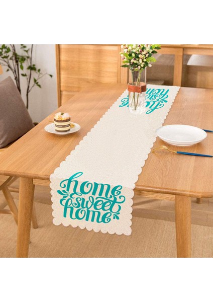 Turkuaz Home Sweet Home Dijital Baskılı Runner