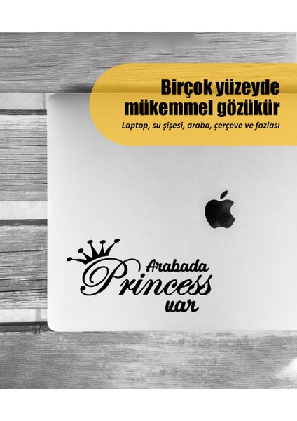 | Arabada Princess Var | Araba Laptop Duvar Folyo Sticker 25 x 12,5 cm modelleri