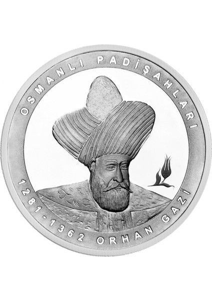 Orhan Gazi (Gümüş) / Osmanlı Padişahları Serisi No:02