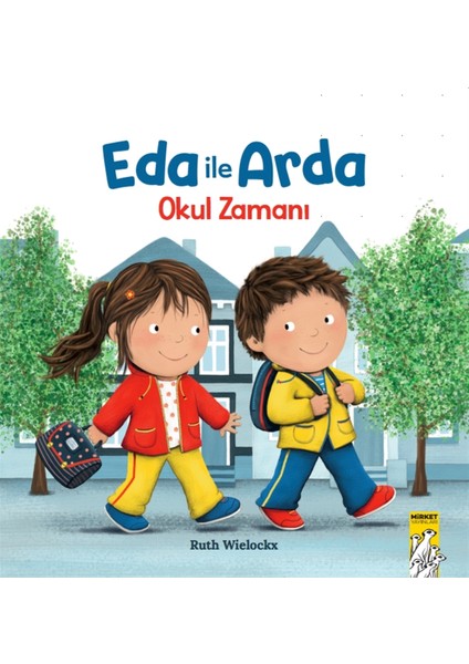 Eda ile Arda - Okul Zamanı - Ruth Wielockx