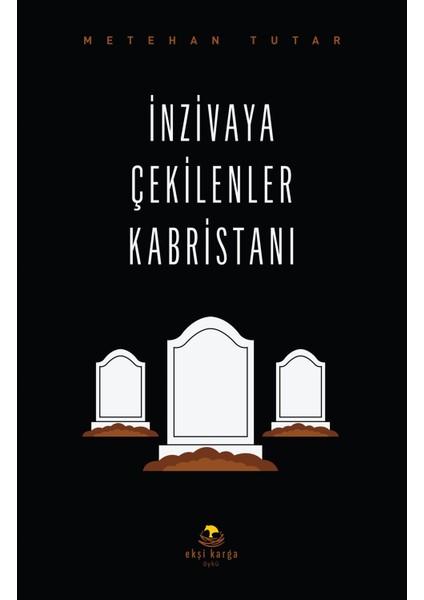 İnzivaya Çekilenler Kabristanı - Metehan Tutar