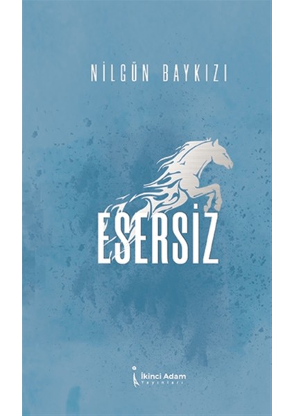 Esersiz - Nilgün Baykızı