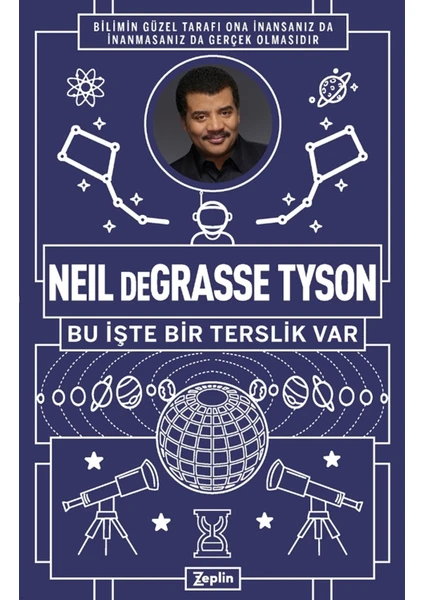 Neil Degrasse Tyson - Bu Işte Bir Terslik Var - Neil Degrasse Tyson