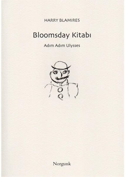 Bloomsday Kitabı - Adım Adım Ulysses - Harry Blamires