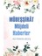 Mübeşşirat Müjdeli Haberler - Ali Osman Keleş 1