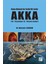 Doğu Akdeniz'de Tarihi Bir Şehir Akka - Mustafa Yıldırım 1