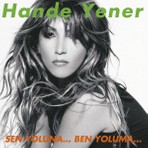 Erol Köse Production Hande Yener – Sen Yoluna... Ben Yoluma... CD