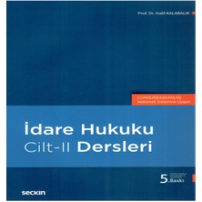 Idare Hukuku Dersleri - Halil Kalabalık