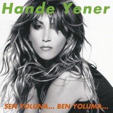 Erol Köse Production Hande Yener – Sen Yoluna... Ben Yoluma... CD