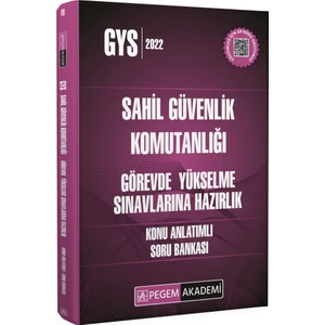 Pegem Akademi Yayıncılık 2022 Sahil Güvenlik Komutanlığı Görevde Yükselme Sınavlarına Hazırlık Konu Anlatımlı Soru Bankası
