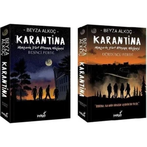 Karantina 4.Perde - 5.Perde  - Beyza Alkoç