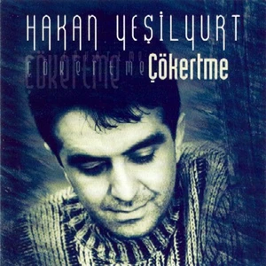 Seyhan Müzik Hakan Yeşilyurt – Çökertme CD