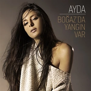 Ayda ‎– Boğaz'da Yangın Var (Single) CD
