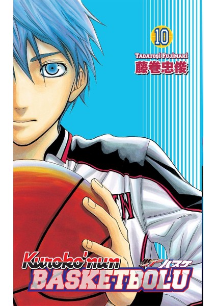 Kuroko'nun Basketbolu 10. Cilt - Tadatoşi Fujimaki
