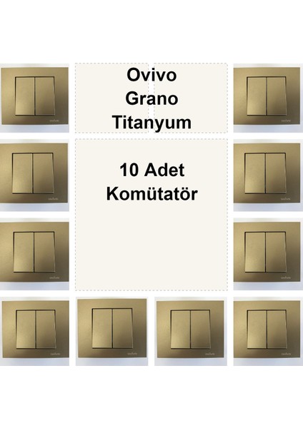 Ovivo Grano Titanyum 10 Adet Komütatör