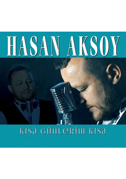 Hasan Aksoy – Kısa Günlerim Kısa CD