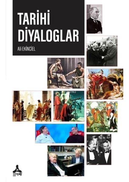 Tarihi Diyaloglar - Ali Ekinciel