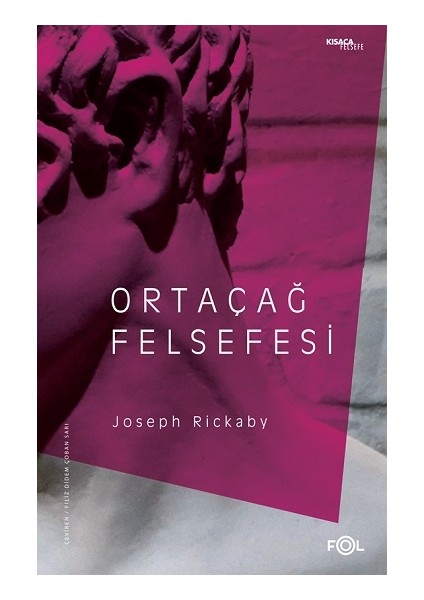 Ortaçağ Felsefesi - Joseph Rickaby