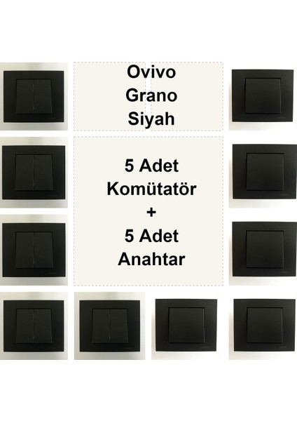 Ovivo Grano Siyah 5 Adet Komütatör + 5 Adet Anahtar