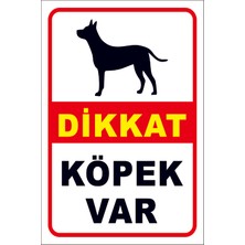 Yonga Store "dikkat Köpek Var" 20 x 30 cm Dekota Uyarı Levhası